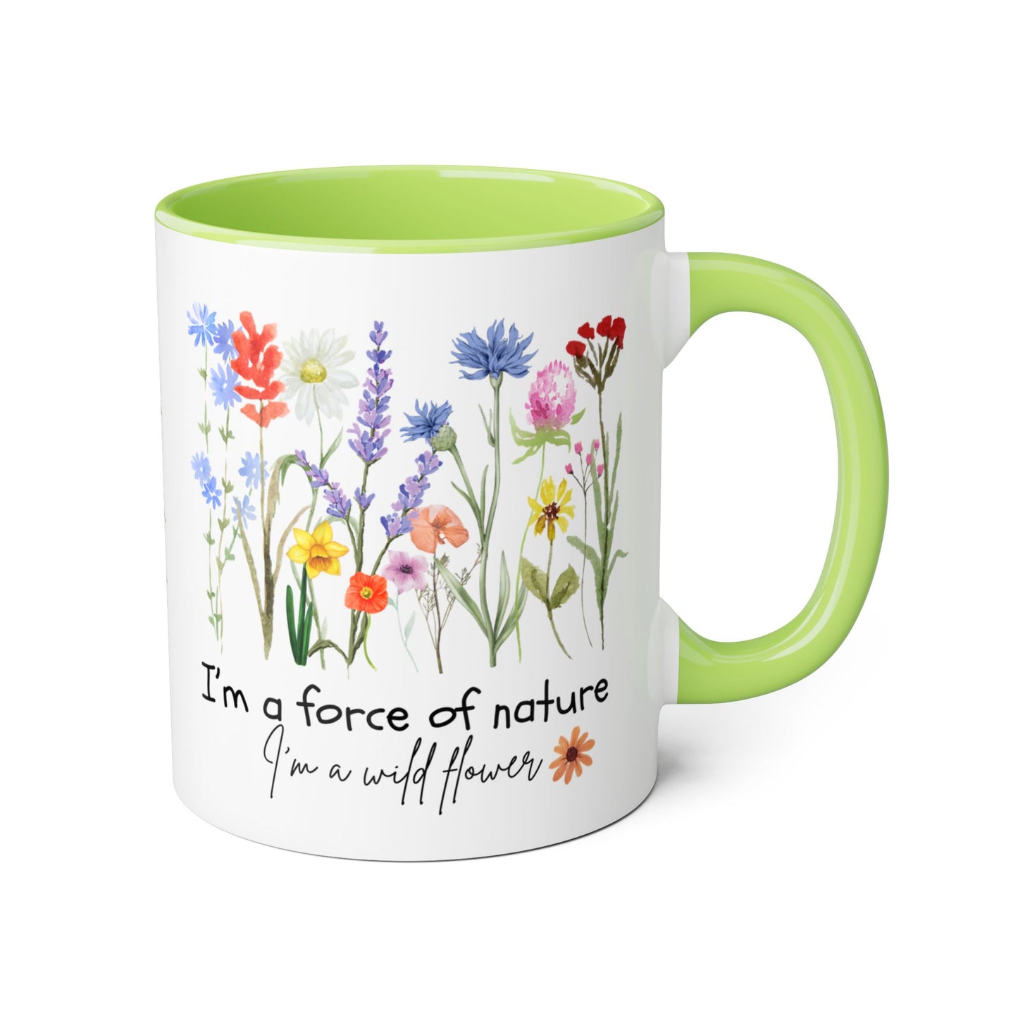 Wild Flower Accent Mug - Beautiful Floral Design with Inspirational Quote, Nature Lover Gift, 11oz Coffee Cup, Botanical Tea Mug, Gift for