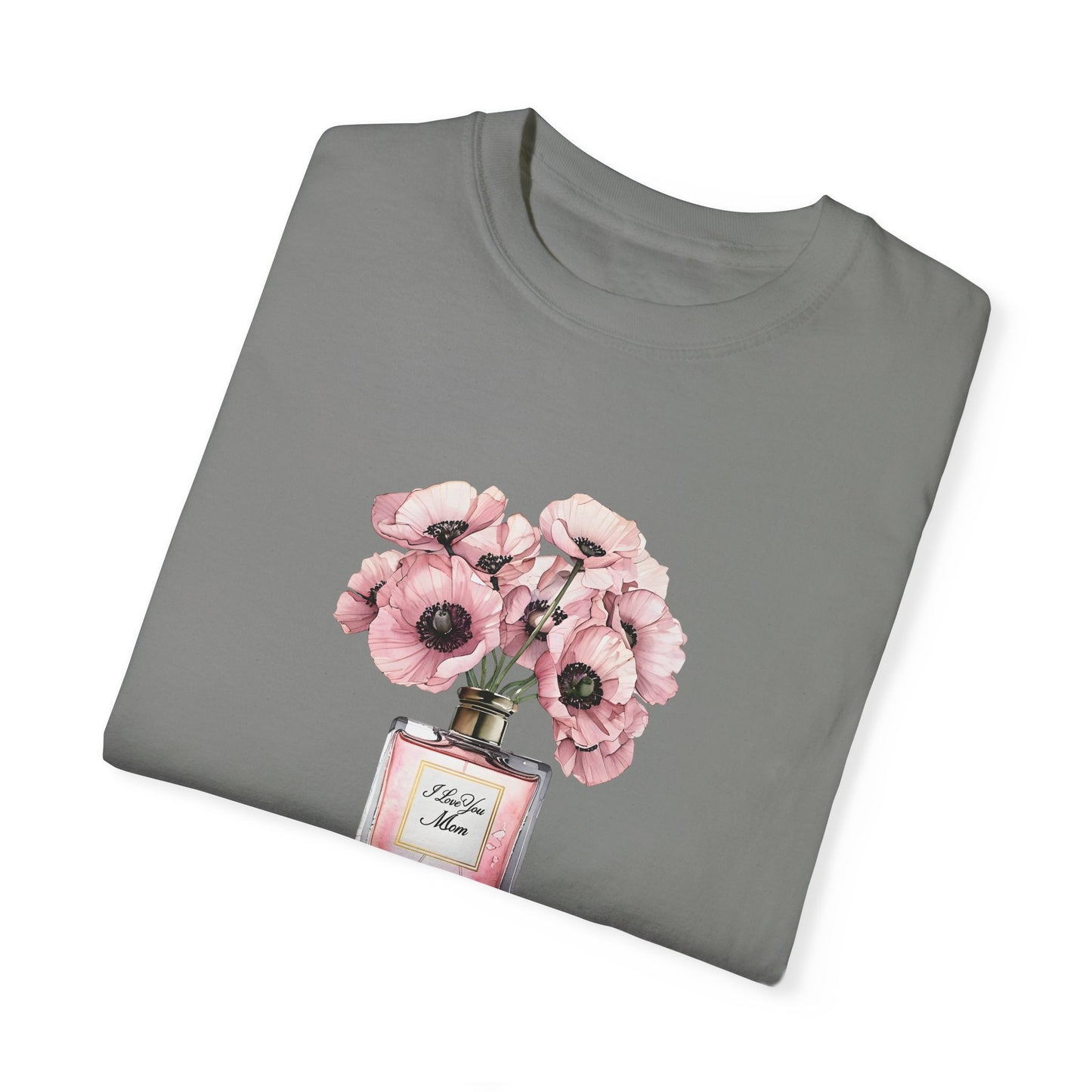 Floral Bouquet T-Shirt with I Love You Mom- Perfect for Moms, Cozy Casual Wear, Gift for Mother's Day, Spring Fashion, Botanical Tee