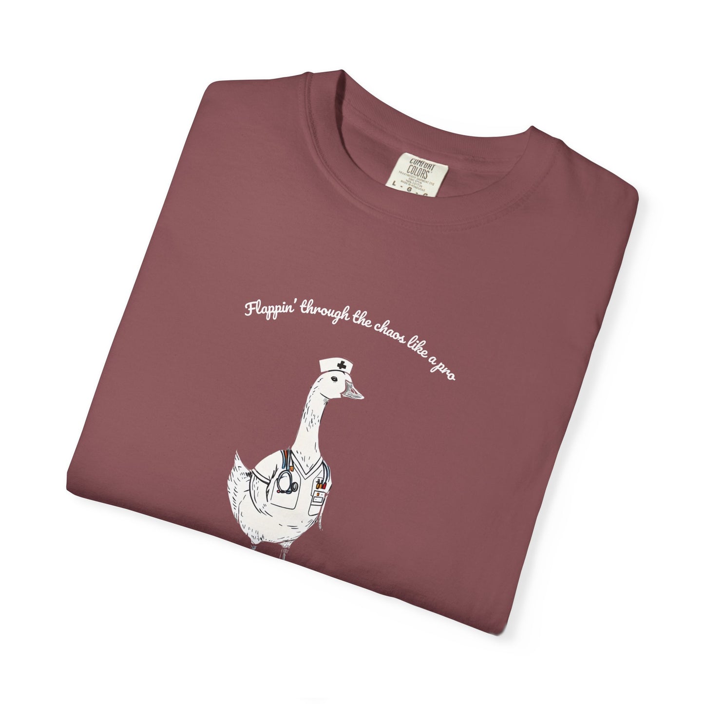 Flappin' Like A Pro Nurse Goose Unisex T-shirt, Phrase Chaos Image Tee, Funny Graphic Shirt