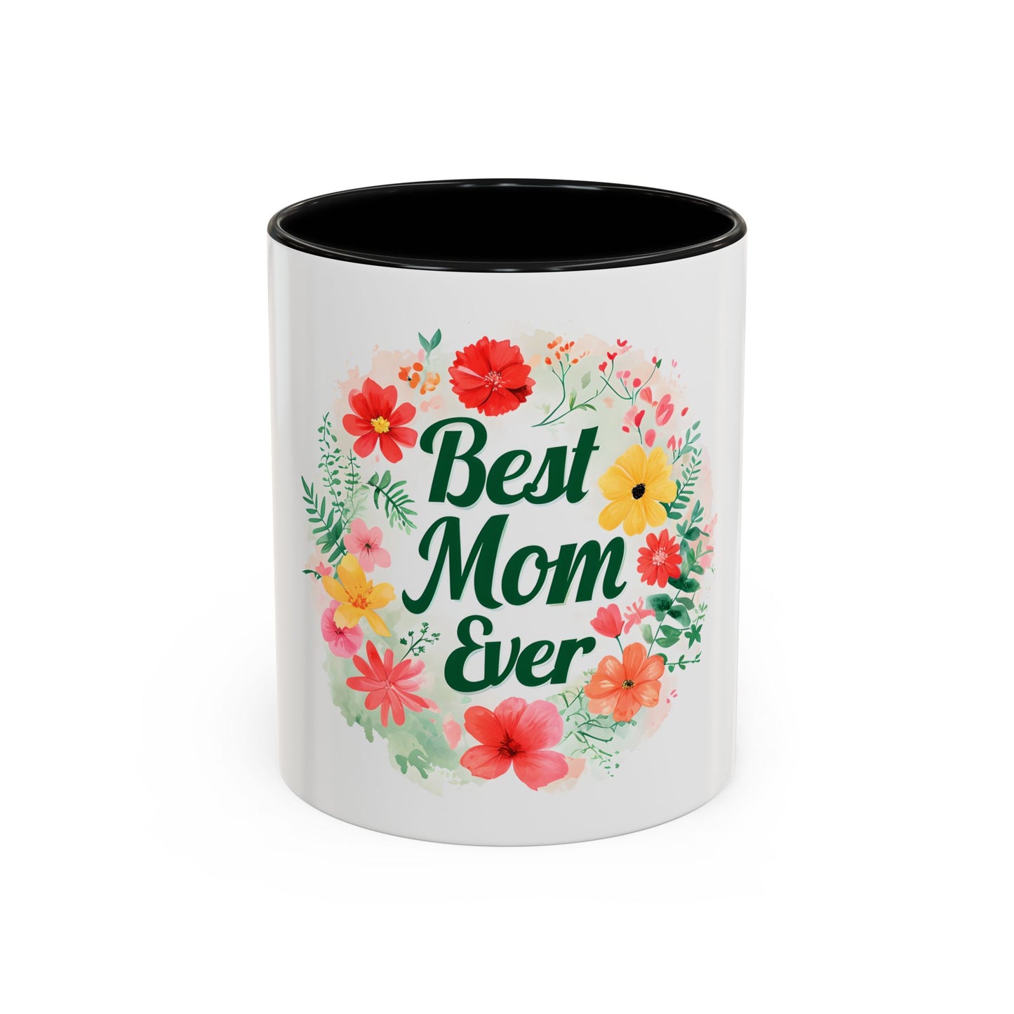 Best Mom Ever Floral Accent Coffee Mug - Perfect Gift for Mother's Day