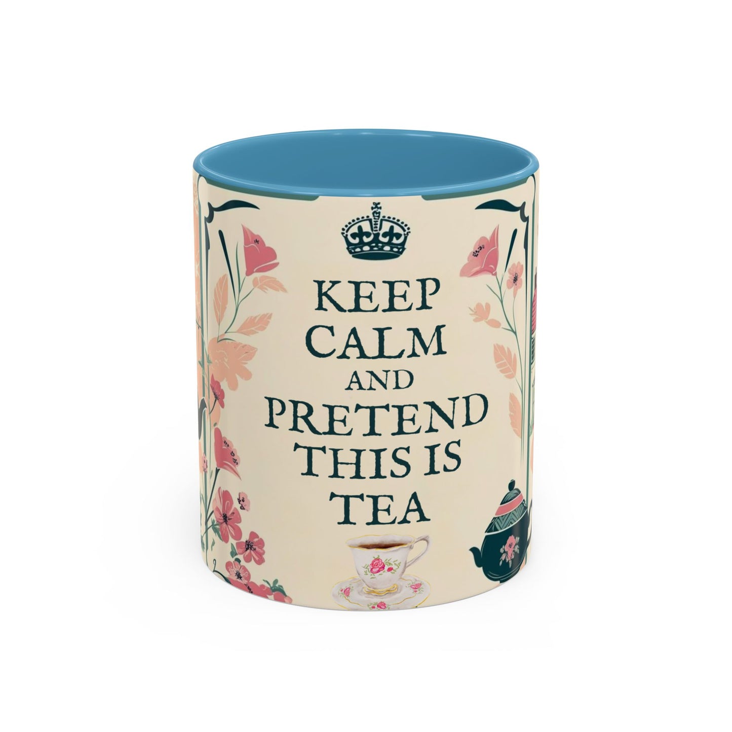 Mug, Keep Calm and Pretend This is Tea, England Theme, Gift for Tea Lovers, Funny Coffee Cup, Ceramic Mug, Tea Lover Gift, Coffee Mug,