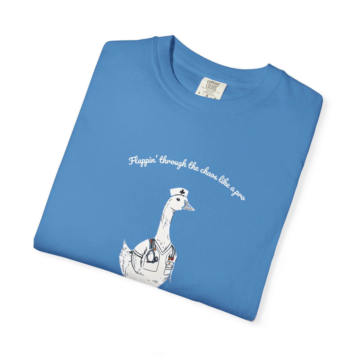 Flappin' Like A Pro Nurse Goose Unisex T-shirt, Phrase Chaos Image Tee, Funny Graphic Shirt