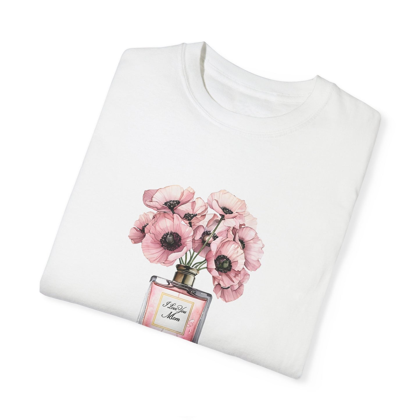 Floral Bouquet T-Shirt with I Love You Mom- Perfect for Moms, Cozy Casual Wear, Gift for Mother's Day, Spring Fashion, Botanical Tee