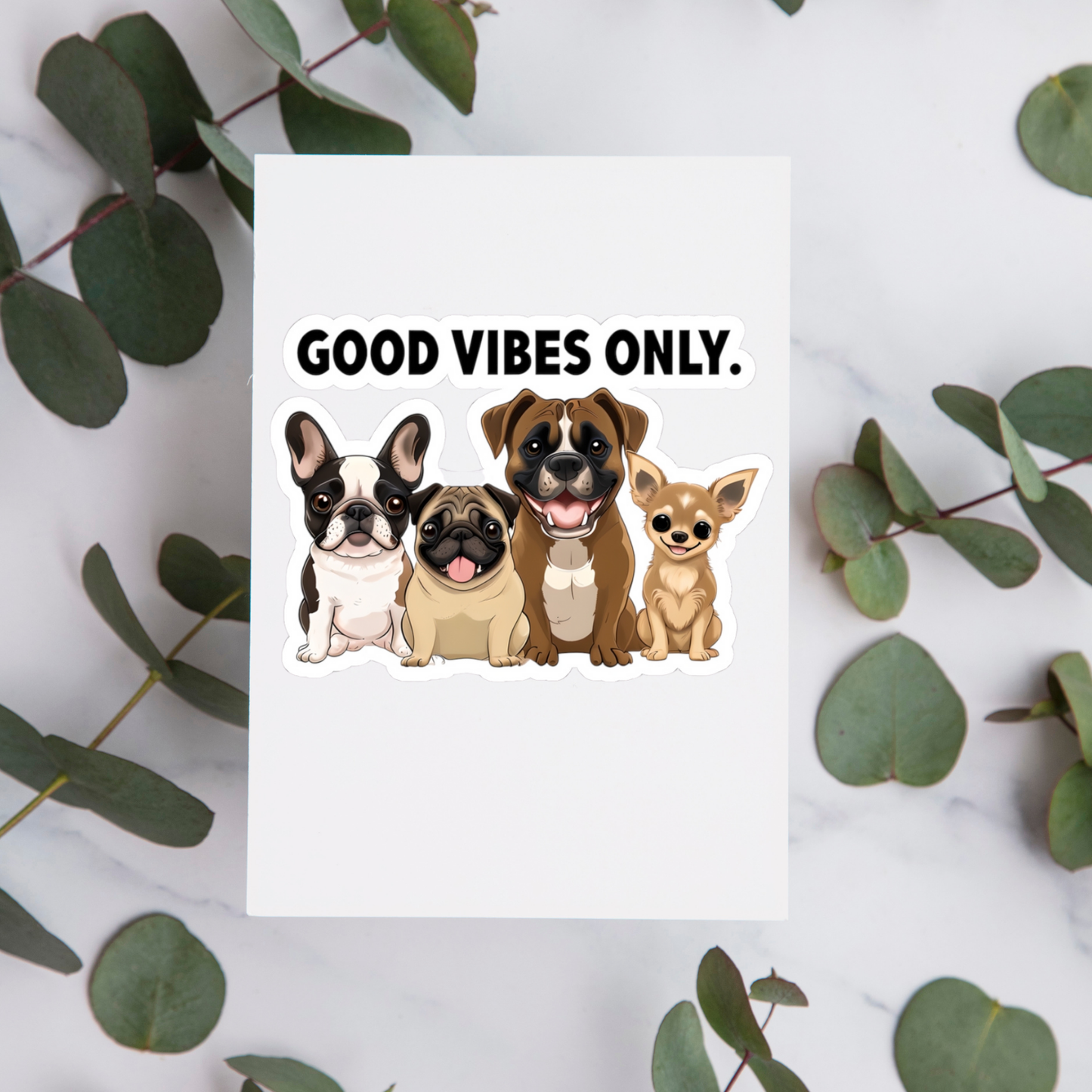 Dog Lover Kiss-Cut Stickers, Fun Animal Décor, Good Vibes Only Sticker for Pet Owners, Cute Puppy Decals, Positive Vibes Doggie Stickers