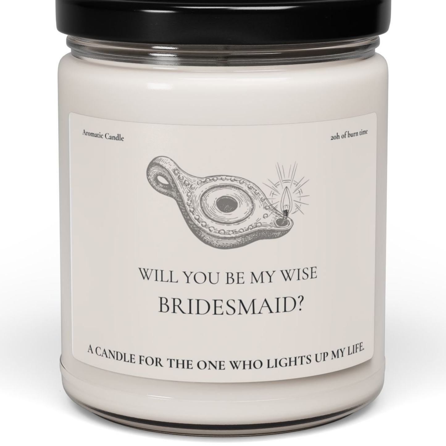 Biblical Wise Bridesmaid Proposal Gift, 9oz // Wedding Favor, Bridal Party Gift, Maid of Honor Proposal