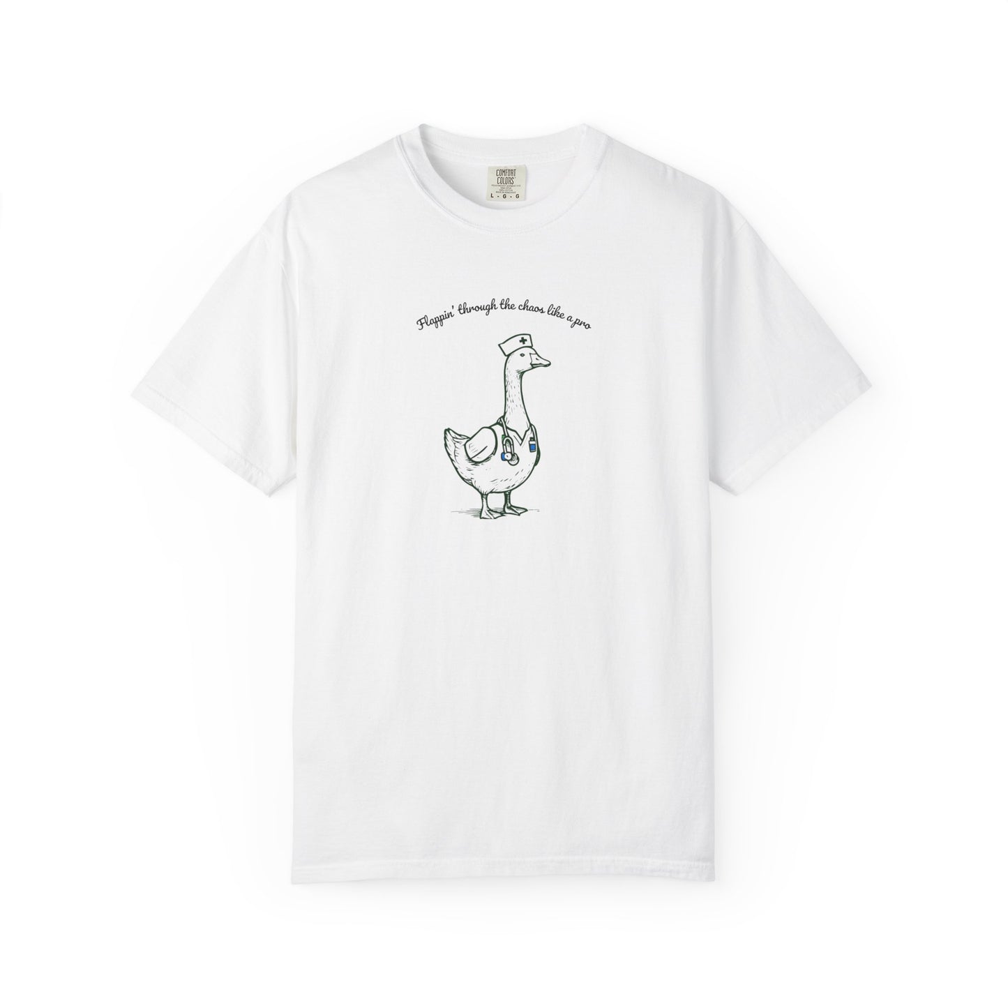 Flappin' Like A Pro Nurse Goose Unisex T-shirt, Phrase Chaos Image Tee, Funny Graphic Shirt