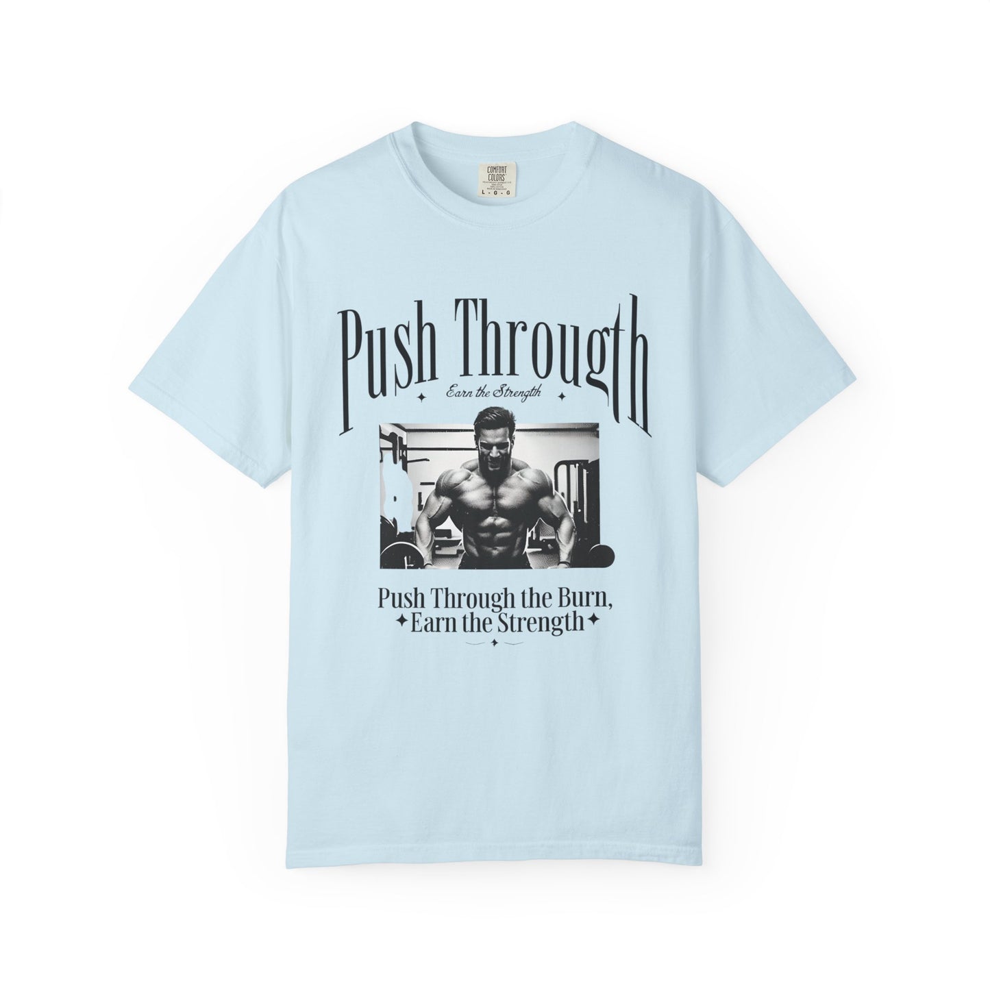 Fitness Motivation T-shirt, Weightlifting Tee, Gym Apparel