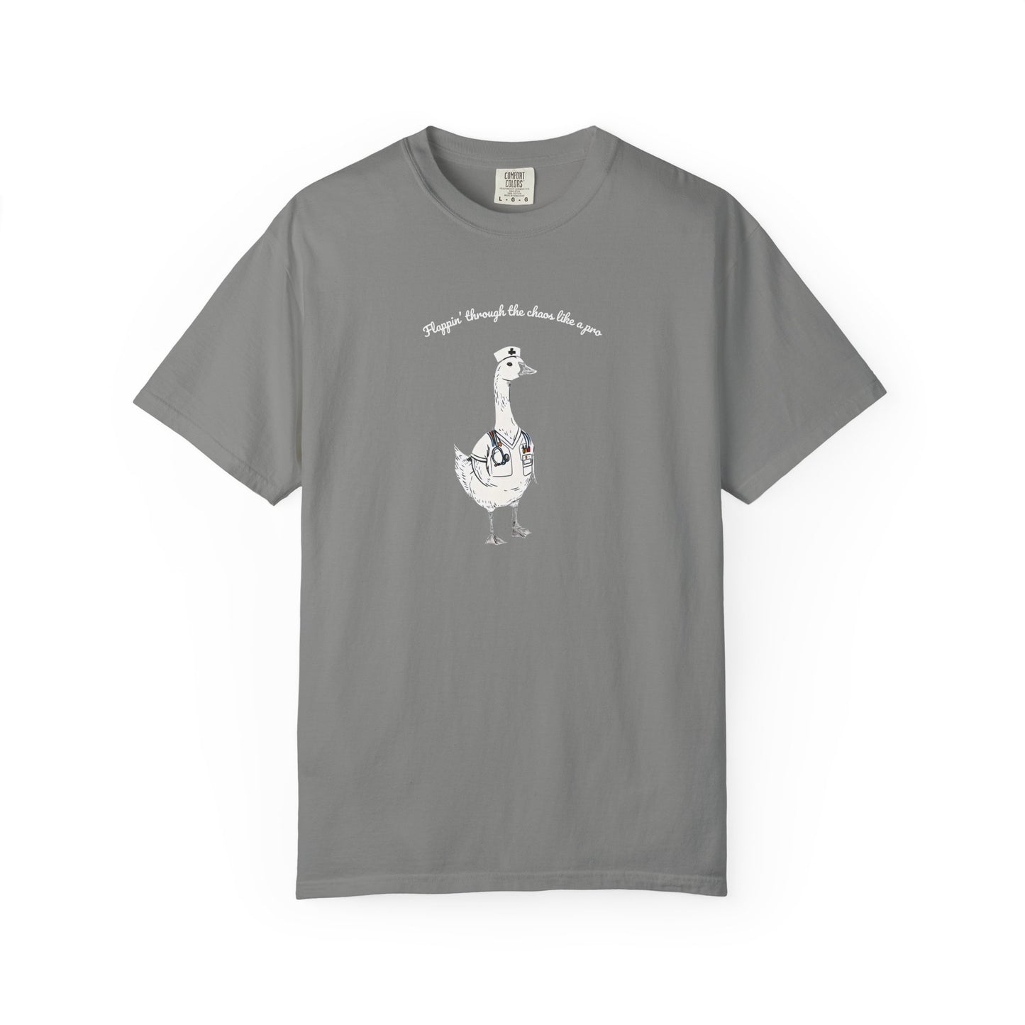 Flappin' Like A Pro Nurse Goose Unisex T-shirt, Phrase Chaos Image Tee, Funny Graphic Shirt