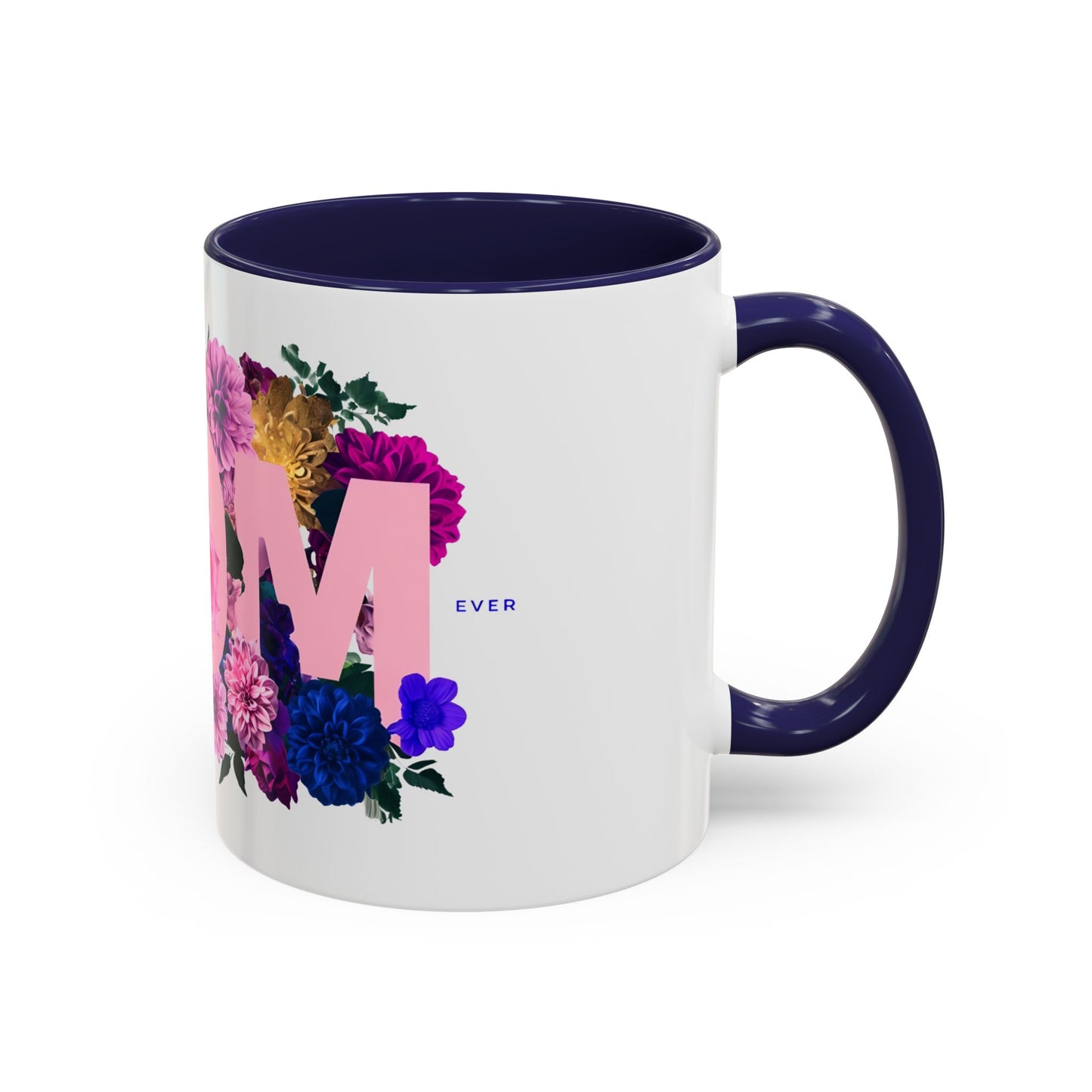 Floral Mom Mug, Mother's Day Gift, Birthday Present, Coffee Lover's Cup, Home Decor, Thank You Mug