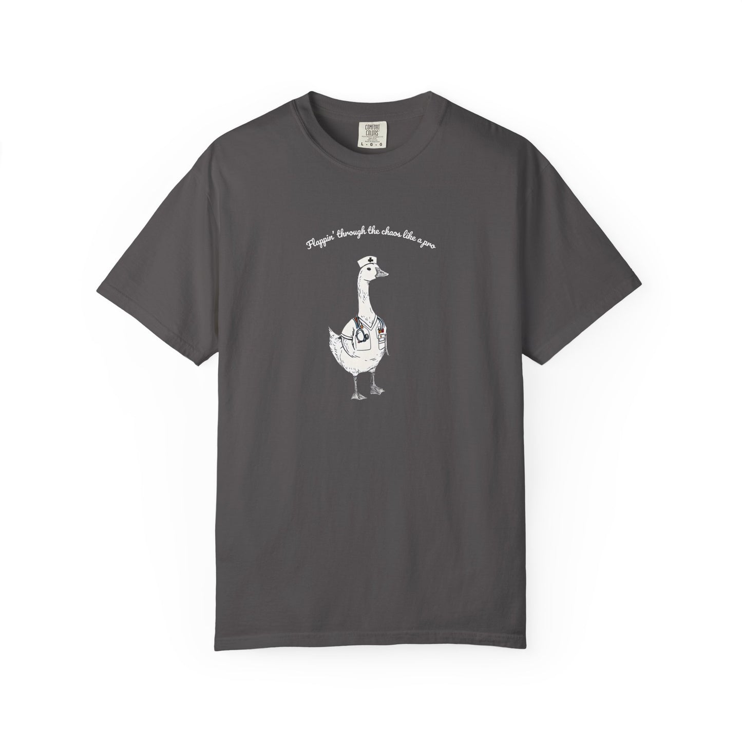 Flappin' Like A Pro Nurse Goose Unisex T-shirt, Phrase Chaos Image Tee, Funny Graphic Shirt