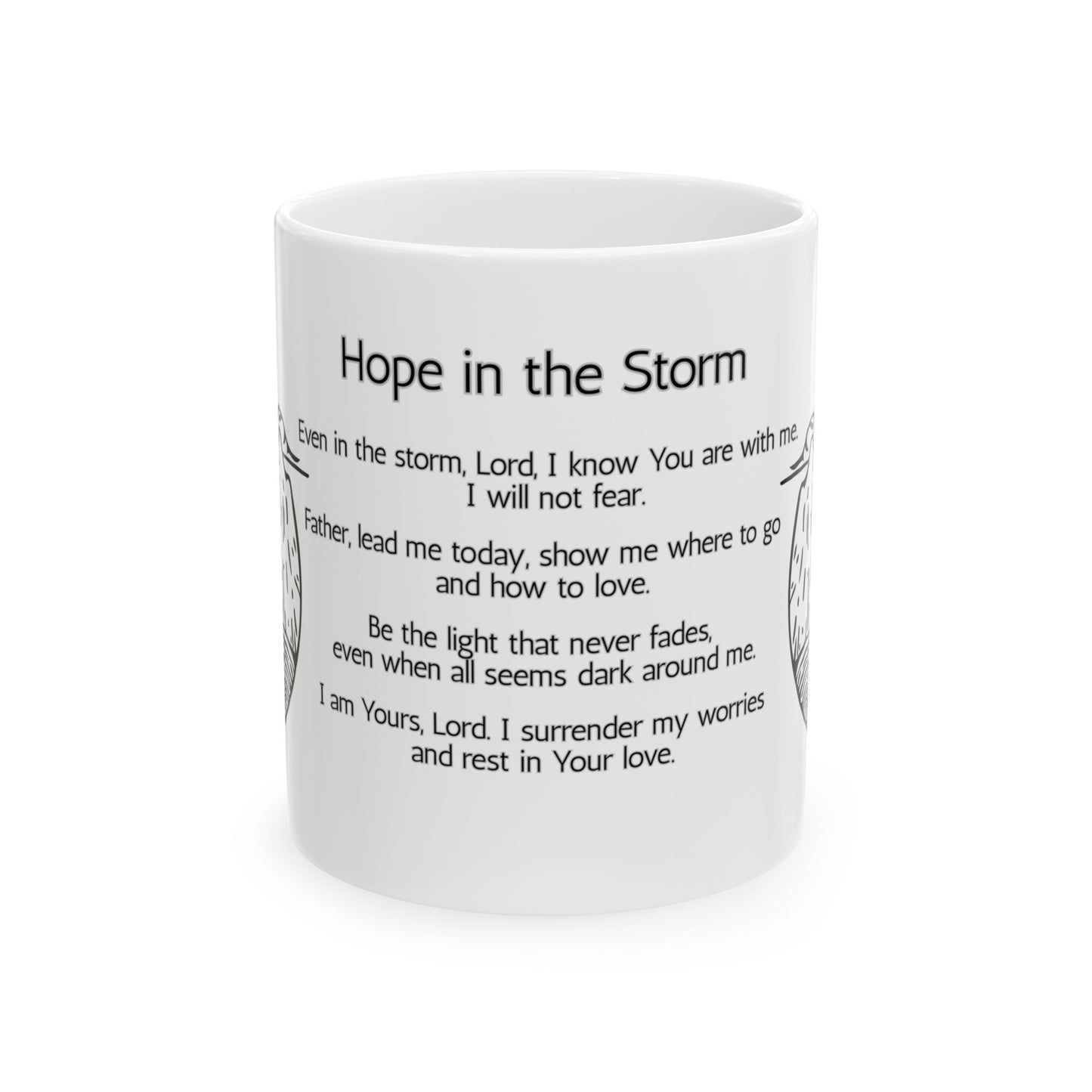 Hope in the Storm Inspirational Ceramic Mug, Daily Motivation, Coffee Lovers, Faith-Based Design, Encouragement Mug