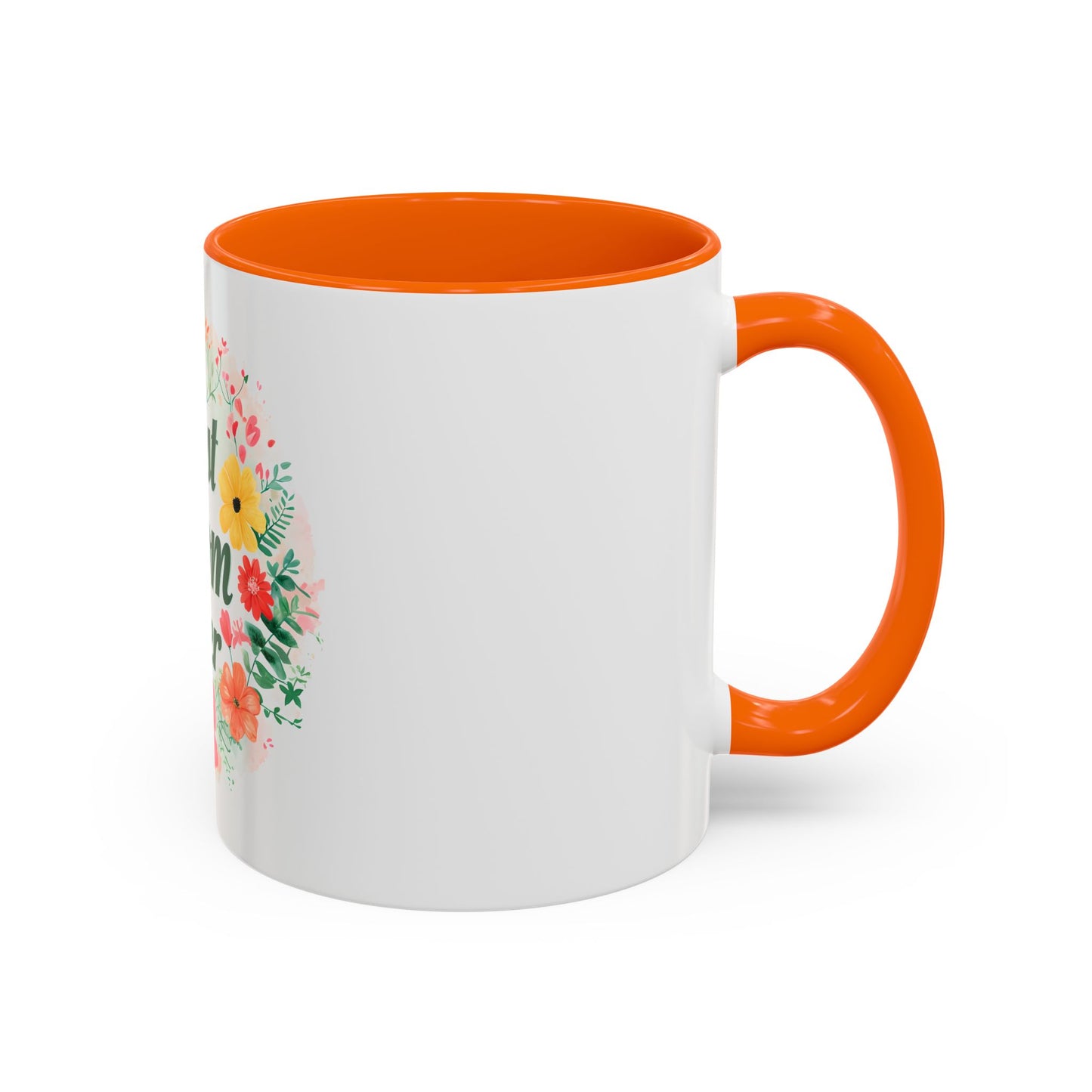 Best Mom Ever Floral Accent Coffee Mug - Perfect Gift for Mother's Day