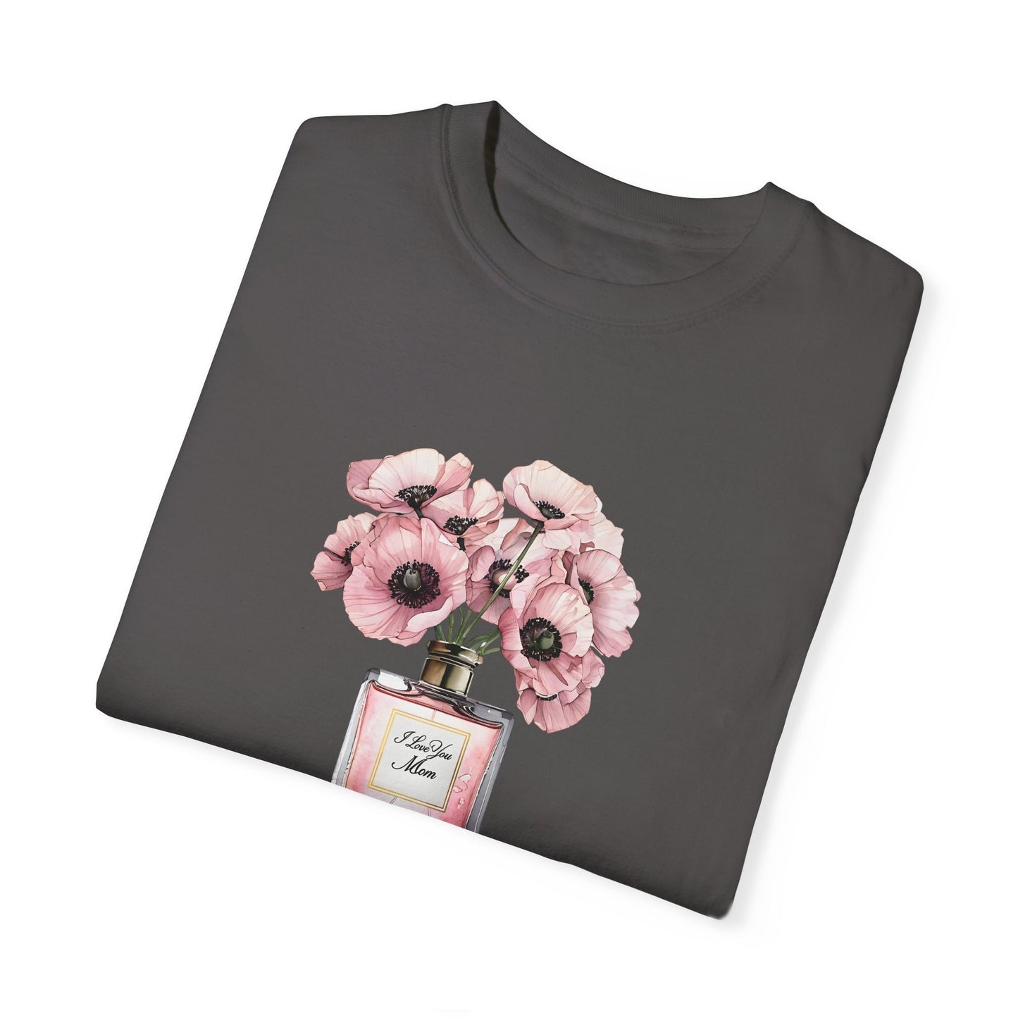 Floral Bouquet T-Shirt with I Love You Mom- Perfect for Moms, Cozy Casual Wear, Gift for Mother's Day, Spring Fashion, Botanical Tee