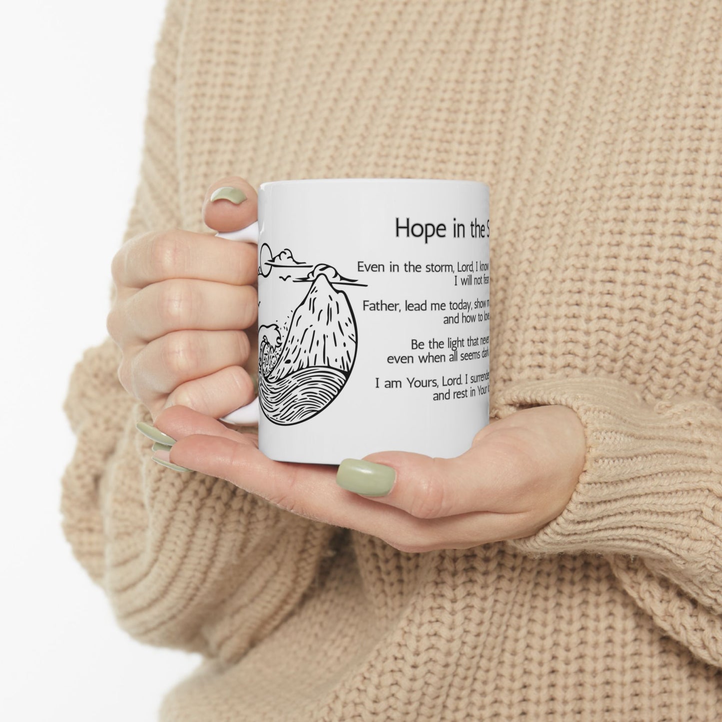 Hope in the Storm Inspirational Ceramic Mug, Daily Motivation, Coffee Lovers, Faith-Based Design, Encouragement Mug