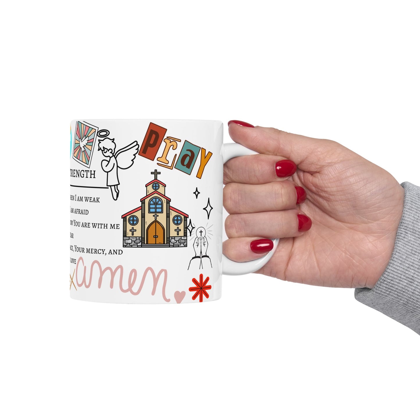 Bible verses, inspired design, from the Bible, prayer for strength Warm-up with a nice cup of customized ceramic coffee mug.Ceramic Mug, (11oz, 15oz)