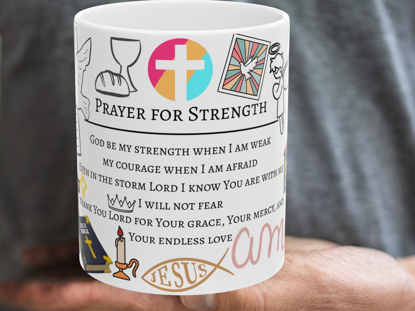 Bible verses, inspired design, from the Bible, prayer for strength Warm-up with a nice cup of customized ceramic coffee mug.Ceramic Mug, (11oz, 15oz)