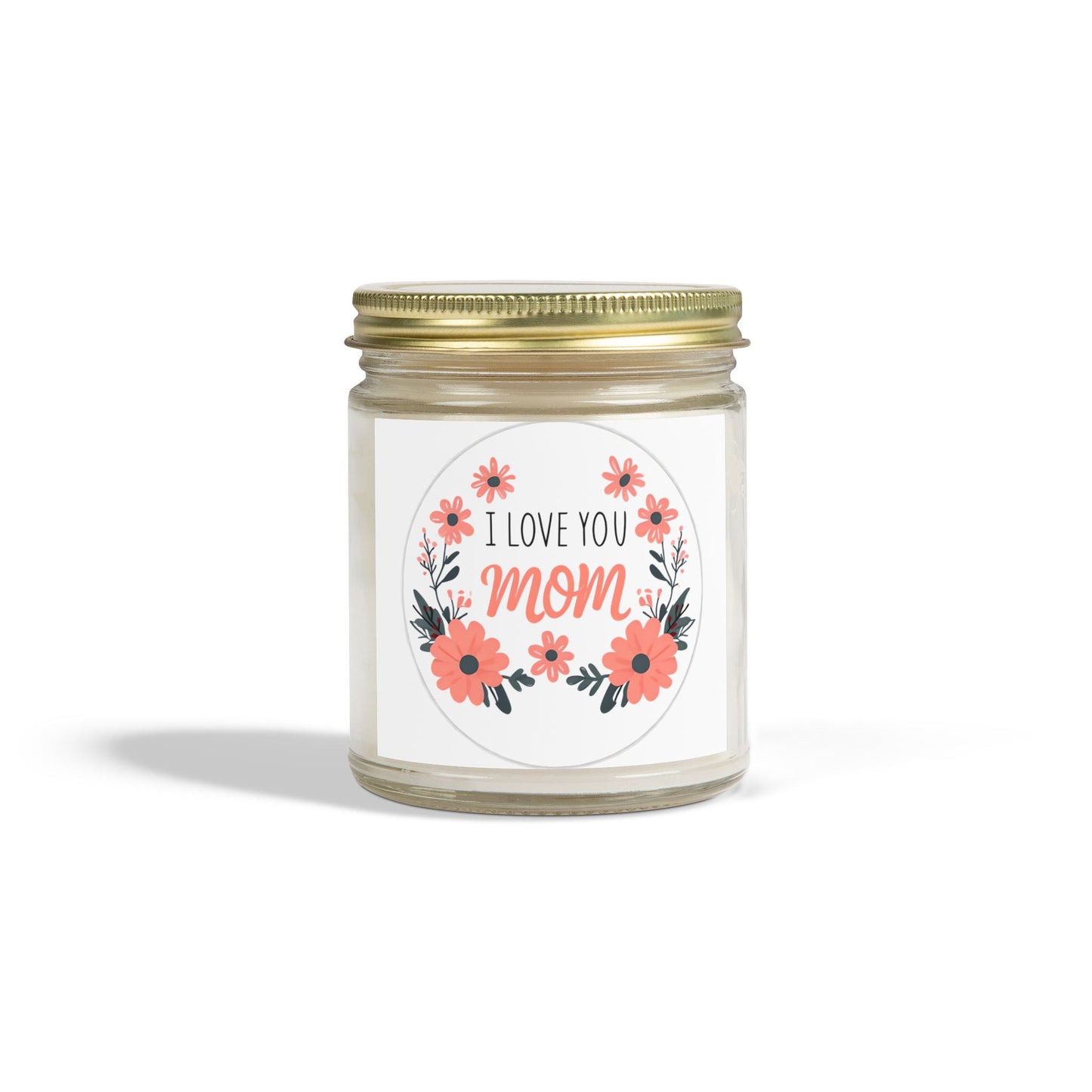 I Love You Mom Scented Candles - Perfect Gift for Mother's Day, Birthday, Relaxation, Home Decor, Floral Aroma, Personal Touch