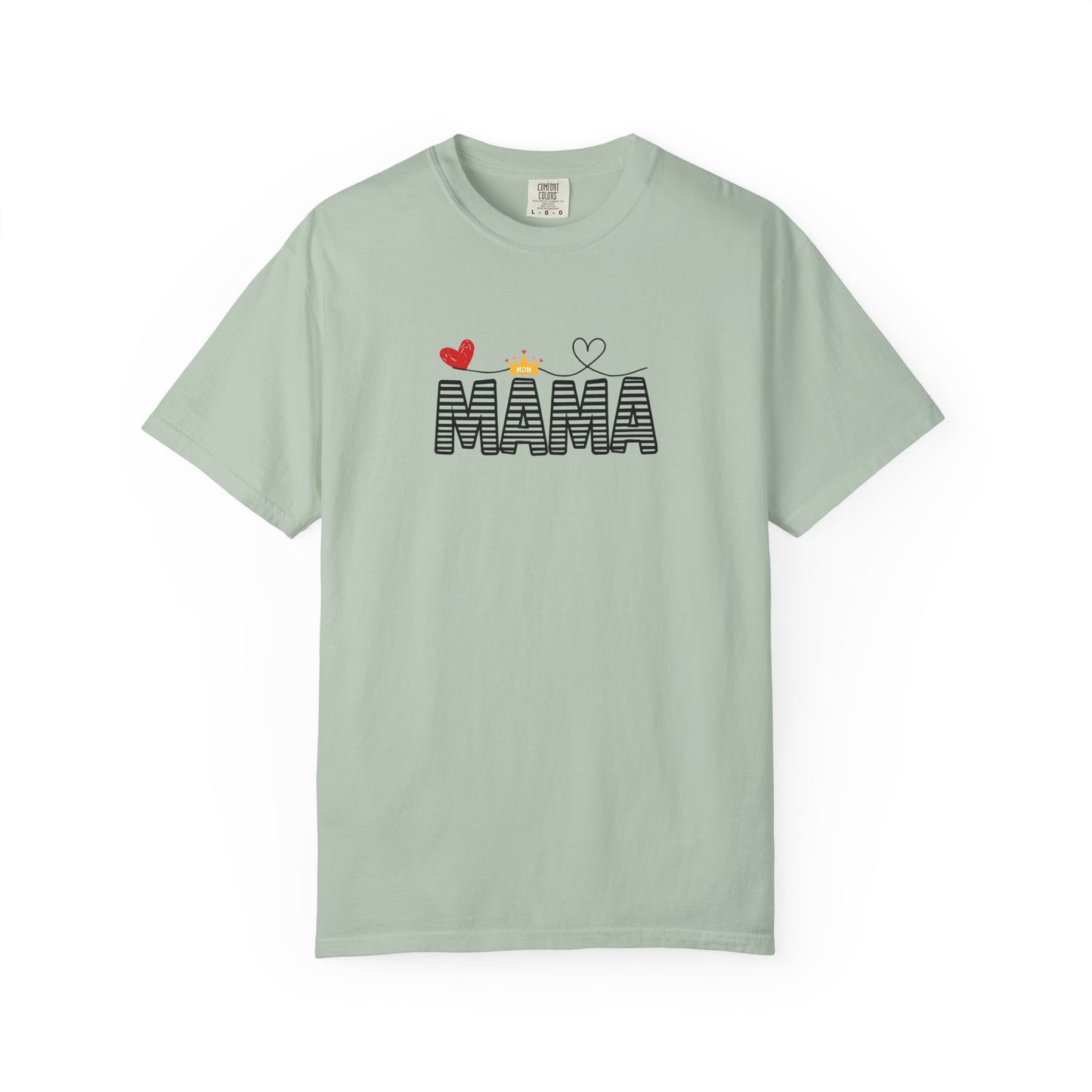 MAMA T-shirt with Red Heart and Gold Crown, Mother's Day Gift, Mom Tee, Unisex Tee, Garment-Dyed Shirt, Family Shirt