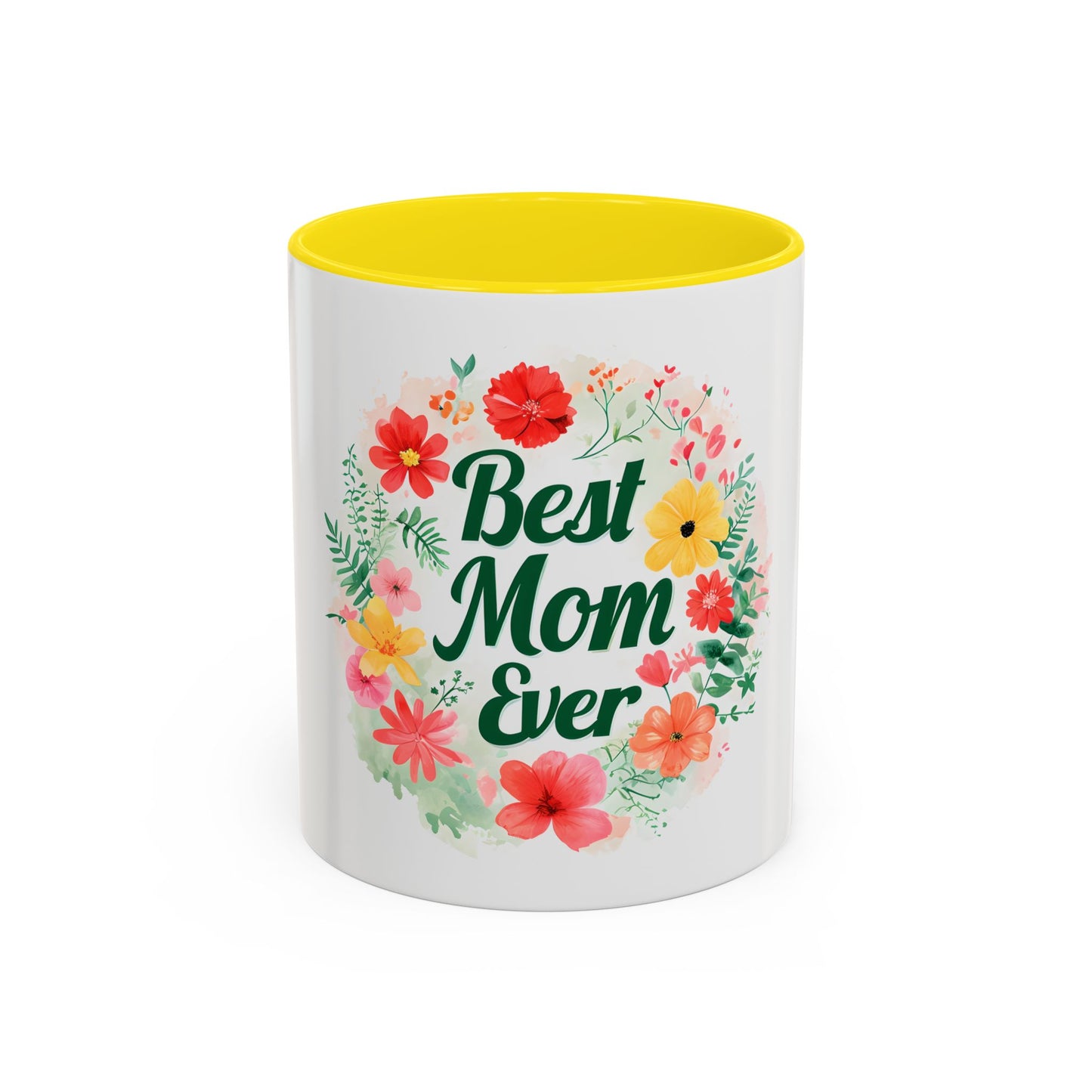 Best Mom Ever Floral Accent Coffee Mug - Perfect Gift for Mother's Day
