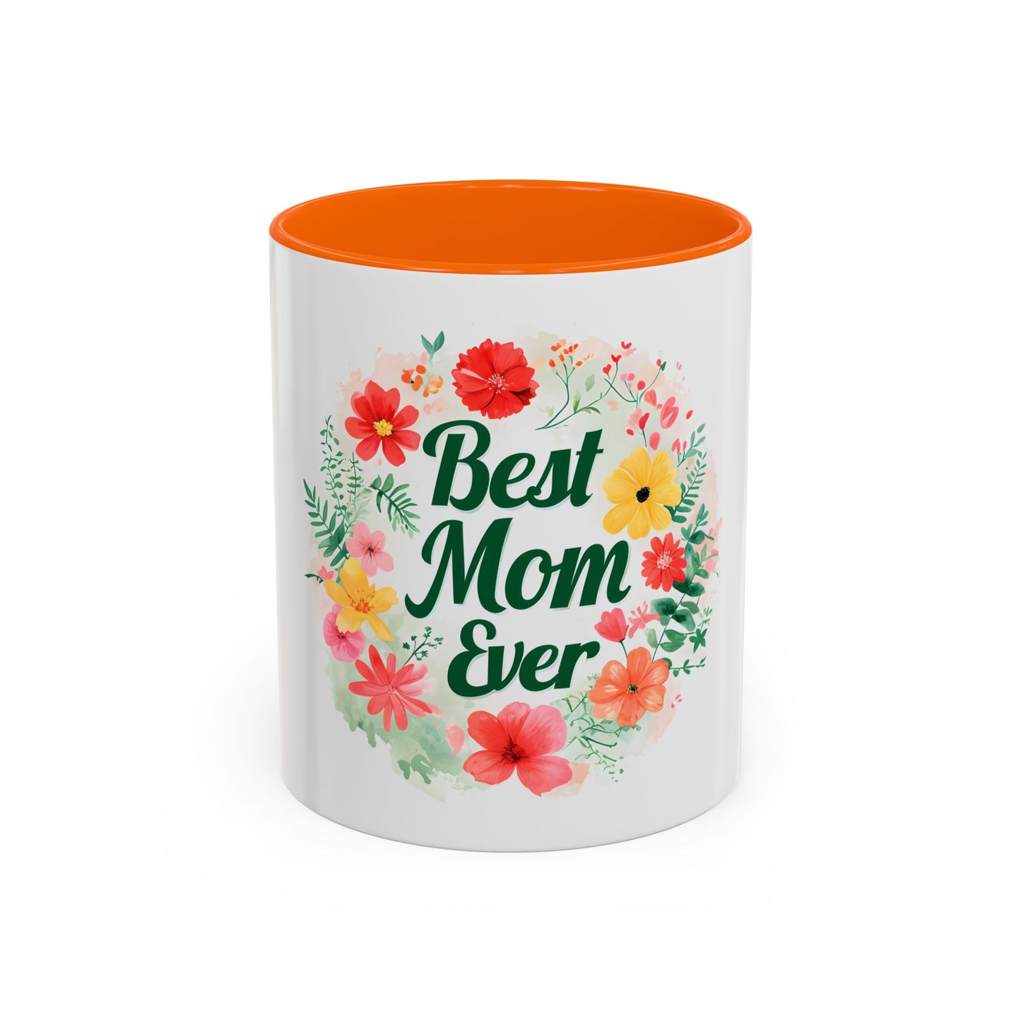 Best Mom Ever Floral Accent Coffee Mug - Perfect Gift for Mother's Day