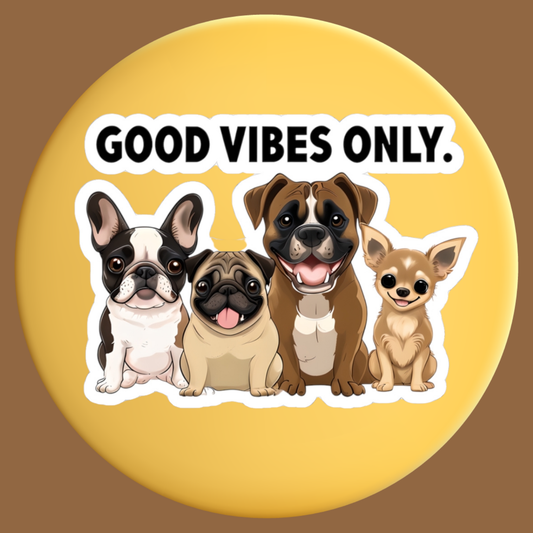 Dog Lover Kiss-Cut Stickers, Fun Animal Décor, Good Vibes Only Sticker for Pet Owners, Cute Puppy Decals, Positive Vibes Doggie Stickers