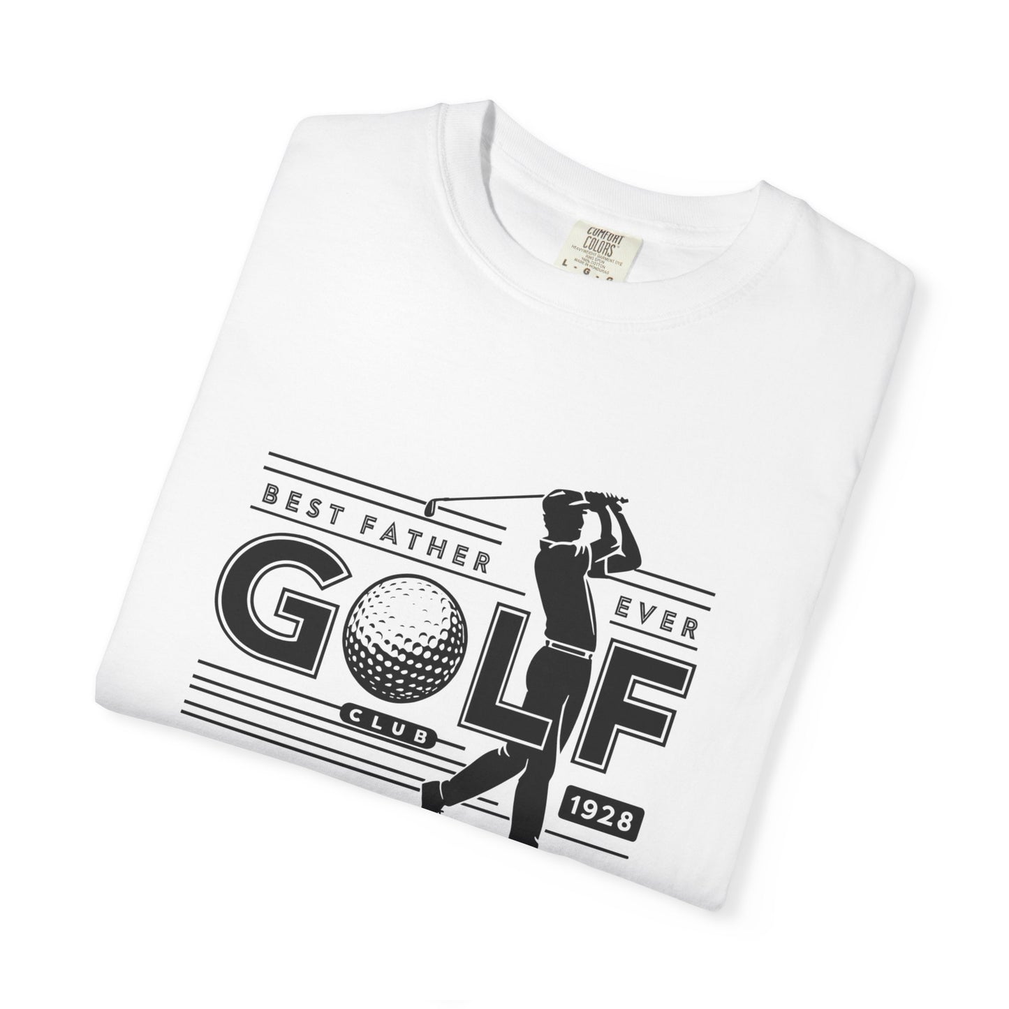 Golf T-shirt Best Father Ever, Tee, Golfing Gift, Golf Swing Shirt, Unisex Top, Father's Day Gift